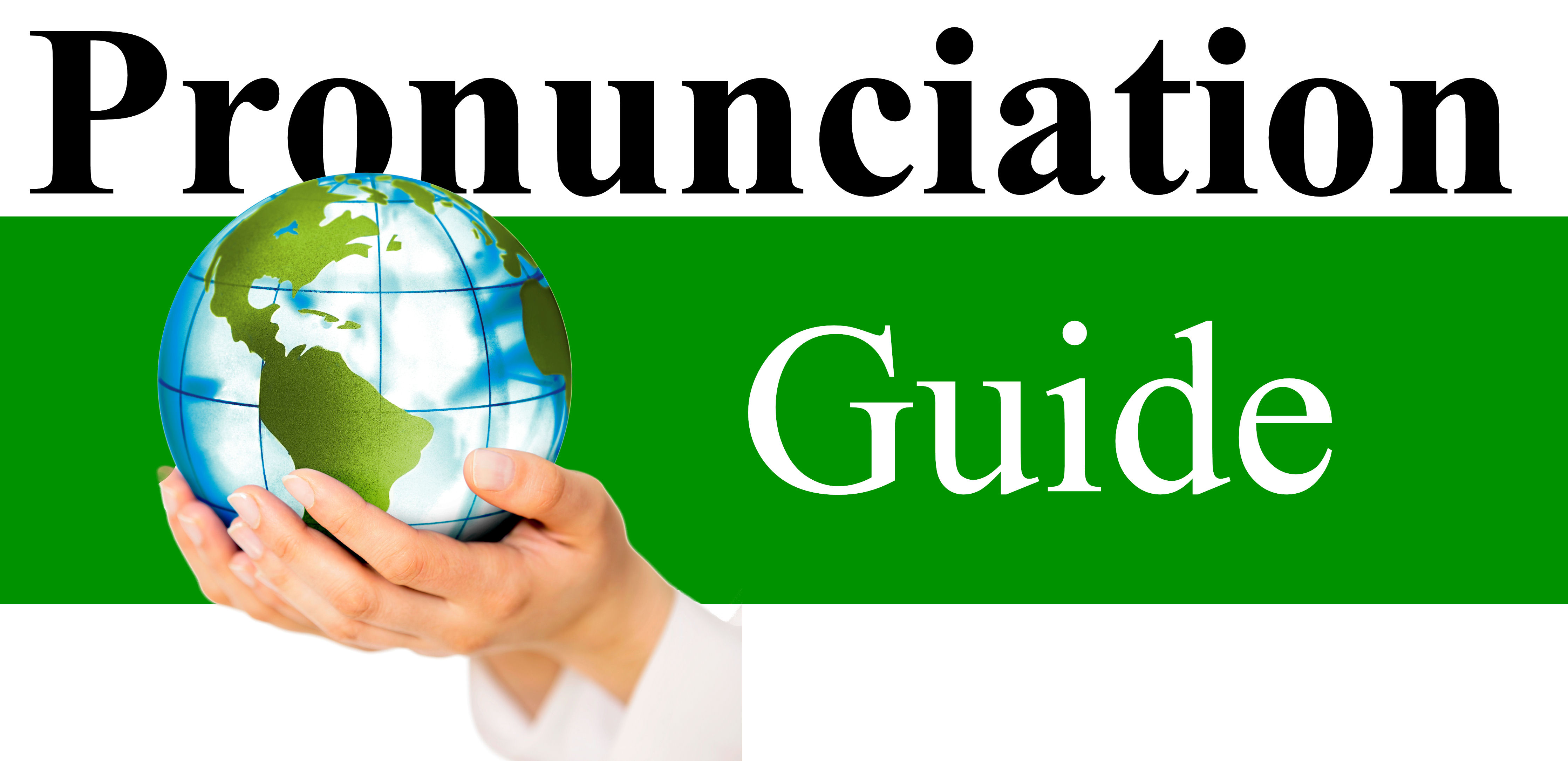 Pronunciation Guide